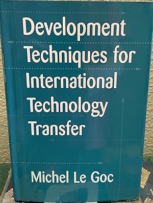 Development Techniques for International Technology Transfer