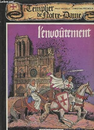 Image du vendeur pour Le Templier de Notre-Dame- L'envotement mis en vente par Le-Livre