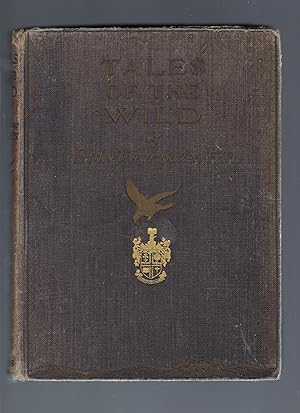 Seller image for Tales of the Wild for sale by Peakirk Books, Heather Lawrence PBFA