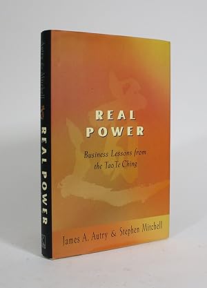 Bild des Verkufers fr Real Power: Business Lessons from the Tao te Ching zum Verkauf von Minotavros Books,    ABAC    ILAB