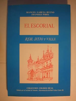 Bild des Verkufers fr El Escorial. Real Sitio y Villa zum Verkauf von Librera Antonio Azorn