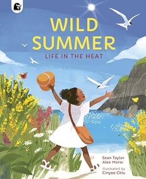 Seller image for Wild Summer : Life in the Heat for sale by GreatBookPrices
