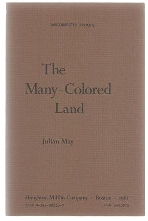 Bild des Verkufers fr The Many-Colored Land by Julian May (Uncorrected Proof) zum Verkauf von Heartwood Books and Art