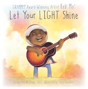 Image du vendeur pour Let Your Light Shine mis en vente par GreatBookPrices