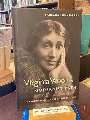 Bild des Verkufers fr Virginia Woolf's Modernist Path: Her Middle Diaries and the Diaries She Read zum Verkauf von Ed's Editions LLC, ABAA