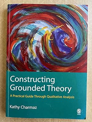 Seller image for Constructing Grounded Theory: A Practical Guide Through Qualitative Analysis for sale by BIBLIOPE by Calvello Books