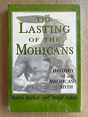 Seller image for The Lasting of the Mohicans: History of an American Myth for sale by BIBLIOPE by Calvello Books