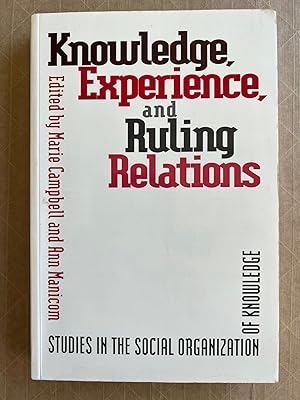 Image du vendeur pour Knowledge, Experience and Ruling Relations : Studies in the social organization of knowledge mis en vente par BIBLIOPE by Calvello Books