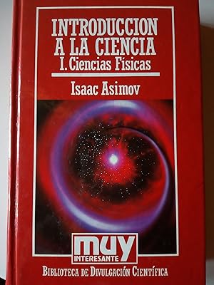 Introducción a la Ciencia. I Ciencias Físicas