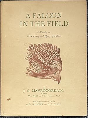 Falcon in the Field: A Treatise on the Training and Flying of Falcons