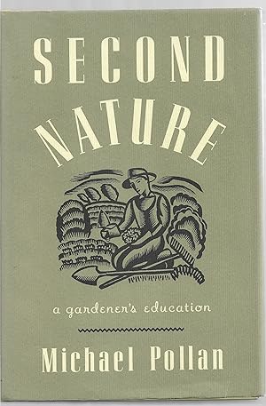 Bild des Verkufers fr Second Nature, a gardener's education zum Verkauf von Sabra Books