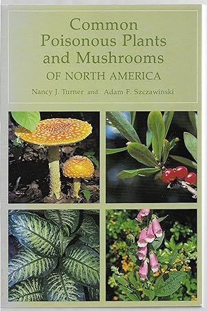Seller image for Common Poisonous Plants and Mushrooms of North America for sale by Sabra Books