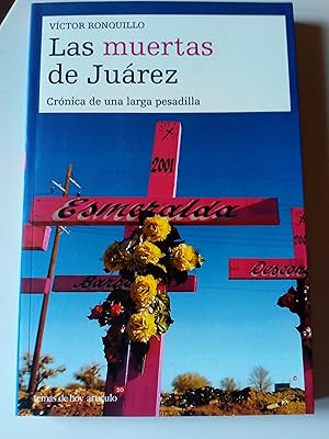 Imagen del vendedor de Las muertas de Jurez a la venta por Libros Nakens