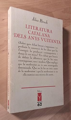 Image du vendeur pour Literatura catalana dels anys vuitanta mis en vente par Llibres Bombeta