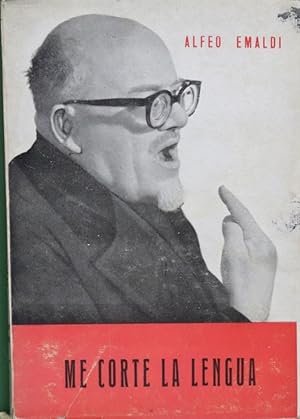 Imagen del vendedor de Me cort la lengua a la venta por Librera Alonso Quijano