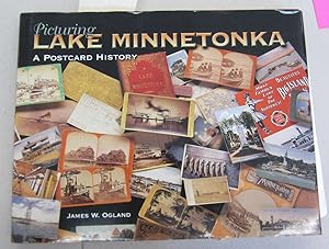 Picturing Lake Minnetonka A Postcard History