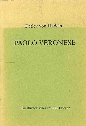 Imagen del vendedor de Paolo Veronese. Aus dem nachlass des verfassers herausgegeben vom kunsthistorischen institut in florenz. redigiert und zum druck vorbereitet von gunter schweikhart. a la venta por Libro Co. Italia Srl