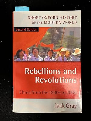 Seller image for Rebellions and Revolutions: China from the 1800's to 2000 for sale by George Strange's Bookmart