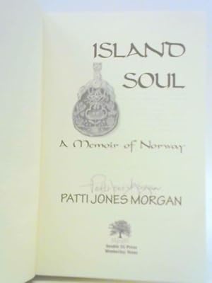 Image du vendeur pour Island Soul: A Memoir of Norway mis en vente par World of Rare Books