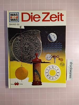 Seller image for Die Zeit. [Ein WAS ist WAS Buch, Bd. 22]. for sale by Druckwaren Antiquariat