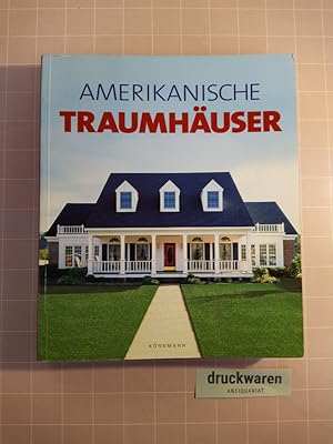 Amerikanische Traumhäuser.