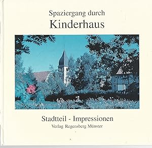 Seller image for Spaziergang durch Kinderhaus : Stadtteil-Impressionen. Walter Schrer ; Christian F. Grlich for sale by Lewitz Antiquariat