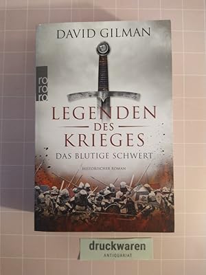 Legenden des Krieges. Das blutige Schwert.