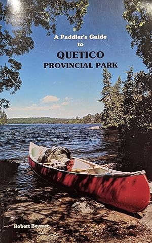 Bild des Verkufers fr Paddler's Guide to Quetico Provincial Park zum Verkauf von Eat My Words Books