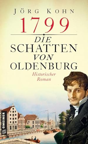 Seller image for 1799 - Die Schatten von Oldenburg for sale by Rheinberg-Buch Andreas Meier eK