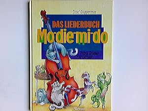 Seller image for Das Liederbuch Mo-die-mi-do. vertont von Frank Stieper for sale by Antiquariat Buchhandel Daniel Viertel