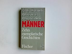 Bild des Verkufers fr Mnner : 10 exemplar. Geschichten. Helga Dierichs ; Margarete Mitscherlich / Fischer-Taschenbcher ; 3819 zum Verkauf von Antiquariat Buchhandel Daniel Viertel