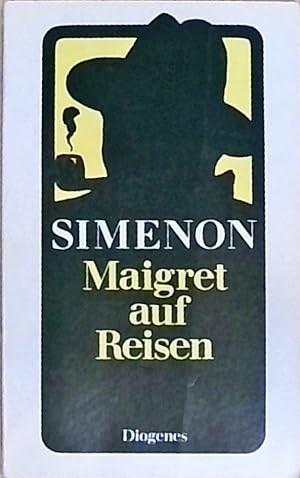 Maigret auf Reisen Roman