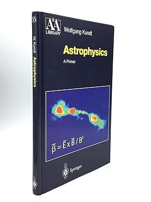 ASTROPHYSICS: A Primer