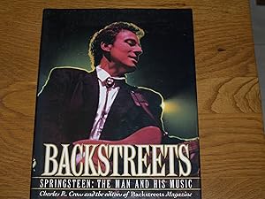 Image du vendeur pour Backstreets: Springsteen, the Man and His Music mis en vente par Booklover's Treasures