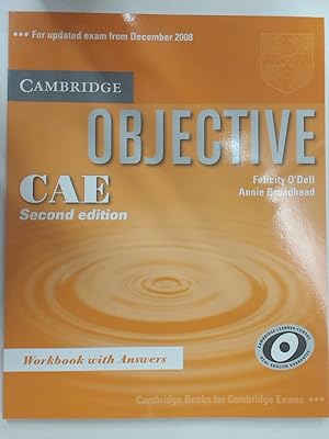 Seller image for Cambridge Objective CAE Second Edition. Workbook With Answers. For Updated Exam From December 2008. for sale by Plurabelle Books Ltd