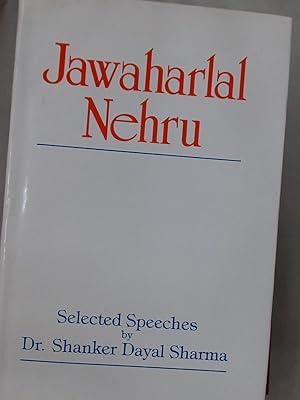 Seller image for Jawaharlal Nehru: Selected Speeches. for sale by Plurabelle Books Ltd