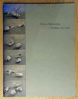 Immagine del venditore per Gloria Bornstein: Retelling, 1975-1998 venduto da Pistil Books Online, IOBA