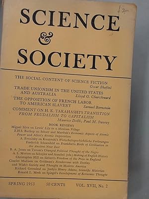 Bild des Verkufers fr Science and Society (Science & Society). Volume 17, No 2, 1953. zum Verkauf von Plurabelle Books Ltd