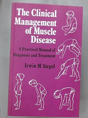 Seller image for The Clinical Management of Muscle Disease. for sale by Plurabelle Books Ltd