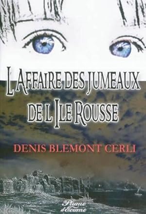 Image du vendeur pour L'affaire des jumeaux de l'le-Rousse mis en vente par Chapitre.com : livres et presse ancienne