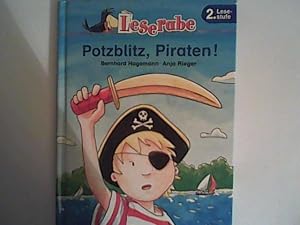 Image du vendeur pour Leserabe. Potzblitz, Piraten!. 2. Lesestufe, ab 2. Klasse mis en vente par ANTIQUARIAT FRDEBUCH Inh.Michael Simon