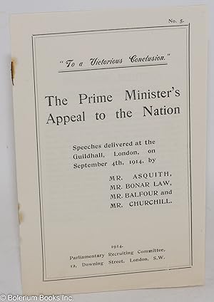 "To a victorious conclusion!"- the Prime Minister's appeal to the nation. Speeches delivered at t...