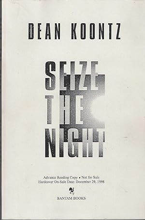 Seize The Night - Rare Uncorrected Proof - Signed