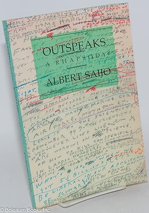 Outspeaks: A Rhapsody