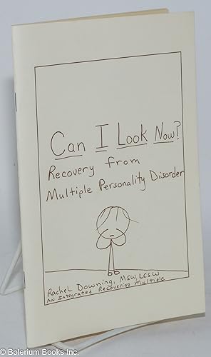 Seller image for Can I look now? recovery from multiple personality disorder for sale by Bolerium Books Inc.