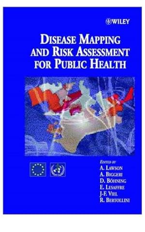 Image du vendeur pour Disease Mapping and Risk Assessment for Public Health mis en vente par GreatBookPricesUK