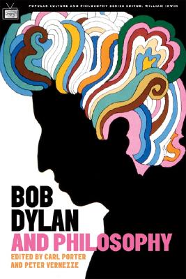 Bild des Verkufers fr Bob Dylan and Philosophy: It's Alright, Ma (I'm Only Thinking) (Paperback or Softback) zum Verkauf von BargainBookStores