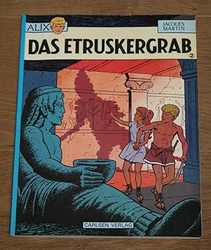 ALIX. Nr. 2: Das Etruskergrab.