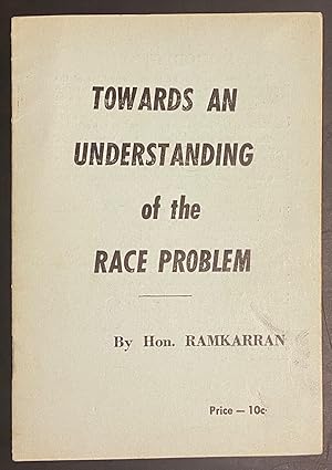 Towards an understanding of the race problem