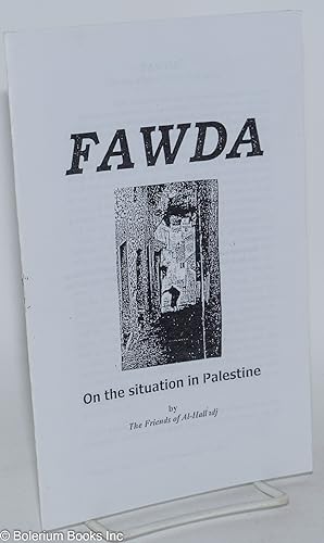 Imagen del vendedor de Fawda; on the situation in Palestine a la venta por Bolerium Books Inc.